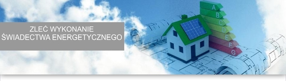 certyfikator energetyczny Wadowice Górne Tanio